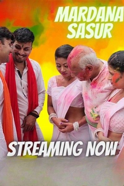 [18+] Mardana Sasur (2023) NeonX Hindi Short Film HDRip download full movie